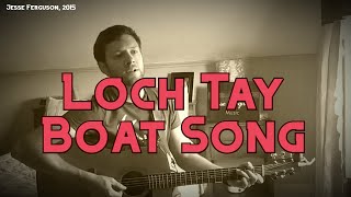 Loch Tay Boat Song