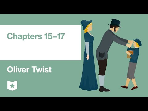 Oliver Twist by Charles Dickens | Chapters 15–17