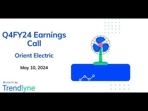 Orient Electric Earnings Call for Q4FY24