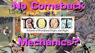 Coming From Behind in Root