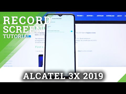 How to Record Screen in ALCATEL 3X – Save Display