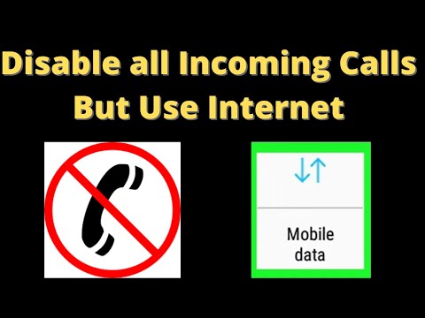How to Disable Incoming Calls But not Data