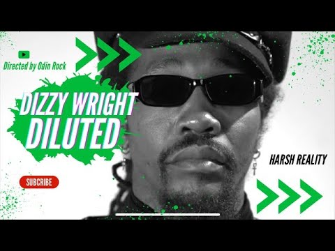 Dizzy Wright - DILUTED (Official Music Video)