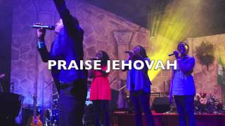 Praise Jehovah   Dare David