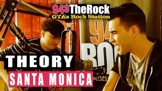 Theory - Santa Monica (Acoustic)