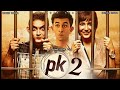 PK 2 full action in dubbed New Release full movie 2024 Bollywood Hindi Full2024 block baster film