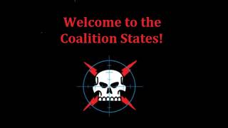 Welcome to the Coalition States! [OOC Prep video]
