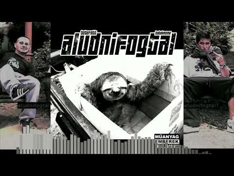 Hiradó - Bobafett & Bobakrome - ALUDNIFOGTÁL