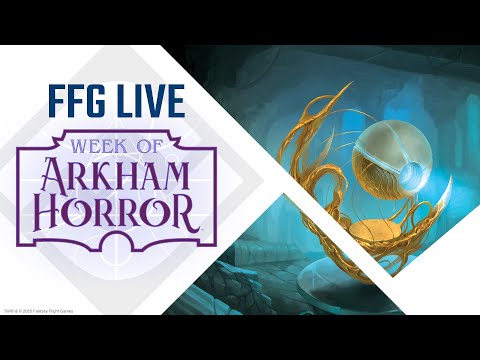 Week of Arkham Horror – Part 2