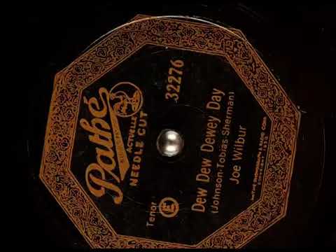 Dew Dew Dewey Day - Joe Wilbur 1927 Pathe Actuelle 32276