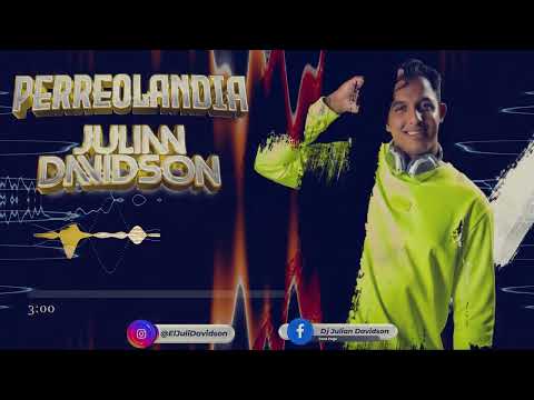 Perreolandia Vol 3 - Dj Julian Davidson