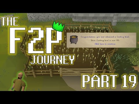 The F2P Journey - Part 19 - MY FIRST 99!