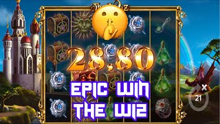 🔥 EPIC WIN THE WIZ - BIG WIN & FREE SPINS