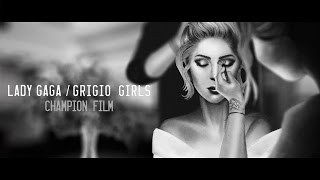 Lady Gaga - Grigio Girls (Animated Music Video by Champion Film - MK325)