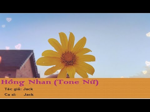 [KARAOKE] HỒNG NHAN II TONE NỮ II JACK