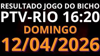 🎯 Resultado do Jogo do Bicho AO VIVO PTV RIO – 16:20 – 12/04/2026 (domingo)