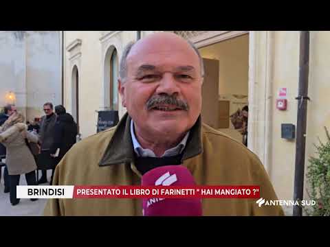 11 APRILE 2025   BRINDISI   PRESENTATO IL LIBRO DI FARINETTI "HAI MANGIATO?"