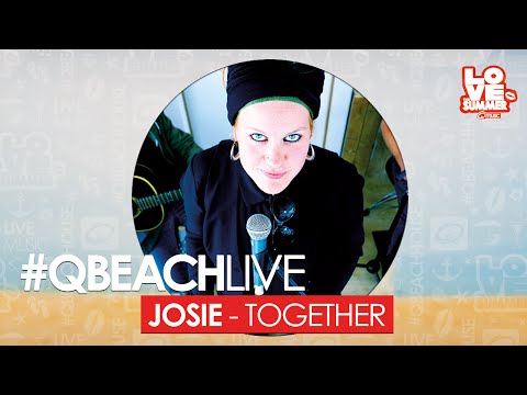 Q-Beach Live: Josie Together (Ella Eyre Cover) (live bij Q)