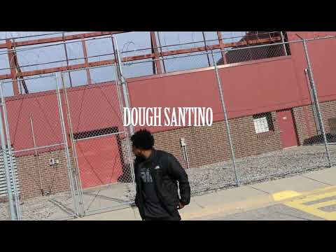 Dough SanTino - Free (Official Video)