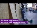 Nijmeegse ondernemers wapenen zich tegen relschoppers