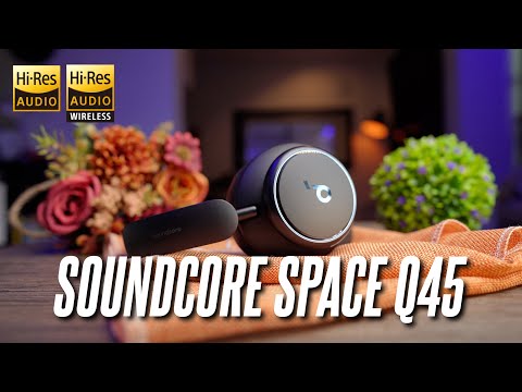 Soundcore Space Q45 Review! Is this the Mid Range Sony XM5 Killer?