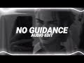 no guidance (remix) - ayzha nyree [edit audio]