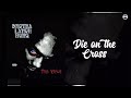 Brotha Lynch Hung - Die On The Cross | Official Audio