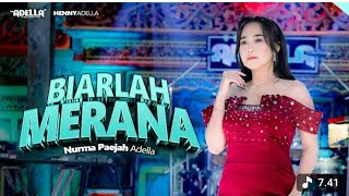 Download lagu BIARLAH MERANA - NURMA PAEJAH ADELLA mp3