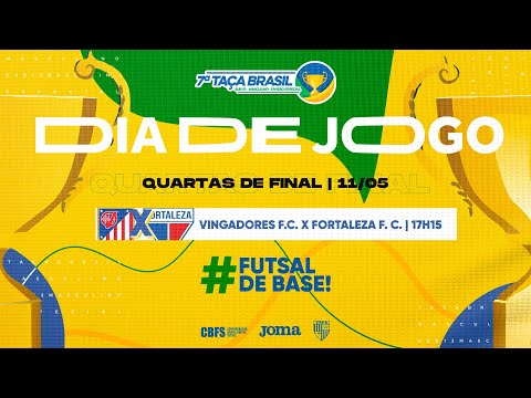 Taça Brasil Sub13 Masc. Divisão Especial - Vingadores F. C. x Fortaleza - Quartas - Ao Vivo
