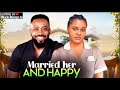 MARRIED HER AND HAPPY FREDRICK LEONARD SARIAN MARTIN 2025 NOLLYWOOD LATEST MOVIES