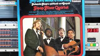Deep River Quartet  My Lord What A Morning Remasterd By B v d M 2020