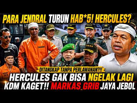 HERCULES GAK BISA NGELAK LAGI PARA JENDRAL TURUN BUBARKAN GRIB JAYA TANPA AMPUN !! KDM KAGET