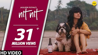 Nit Nit (Full Song) | Jasleen Royal | New Punjabi Song 2020 | White Hill Music