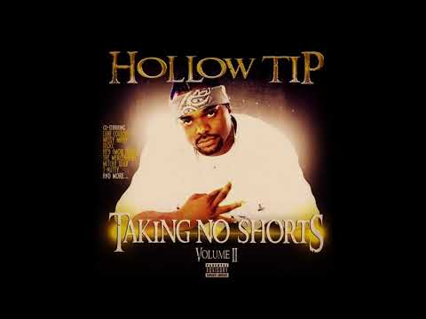 HOLLOW TIP - HOT ONES Ft T-NUTTY