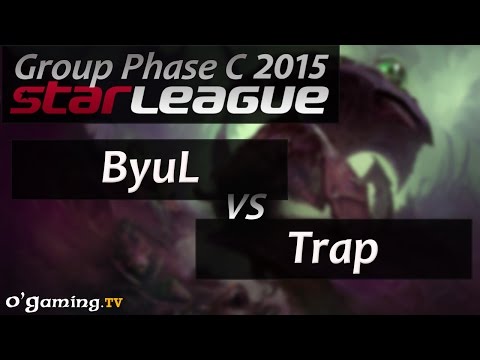 ByuL vs Trap - SSL Saison 2 2015 - Phase de groupes - Groupe C