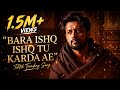 Bara Ishq Ishq Tu Karda Ae Trending TikTok Sad Song