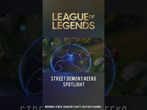 Street Demons Neeko Spotlight