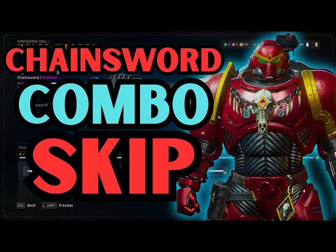 How To Use The Chainsword Combo Skip to Become BUSTED in Space Marine 2 UPDATED GUIDE