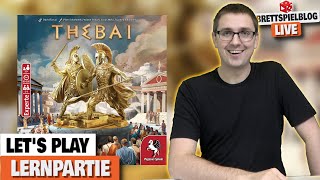Thebai - Ein Live Let's Play (1. Partie) - inklusive Regelerklärung