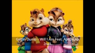 Gettin Dumb - Will I Am  Feat. Apl.De.Ap, 2ne1 (Version Chipmunks)