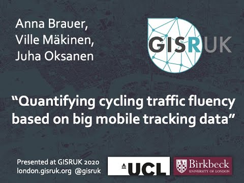 GISRUK 2020: Paper 68-Quantifying cycling traffic fluency based on big mobile tracking data