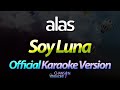Alas Soy Luna Karaoke Version Official Cover