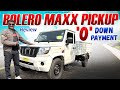Bolero Maxx Pickup Truck Detailed Review | Neelu Arts Automobile