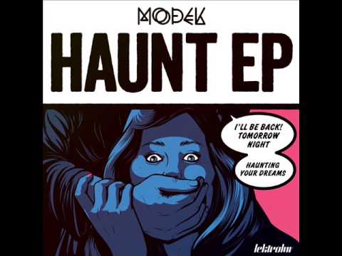Modek -  Haunt