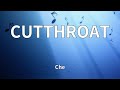 Che CUTTHROAT Lyrics
