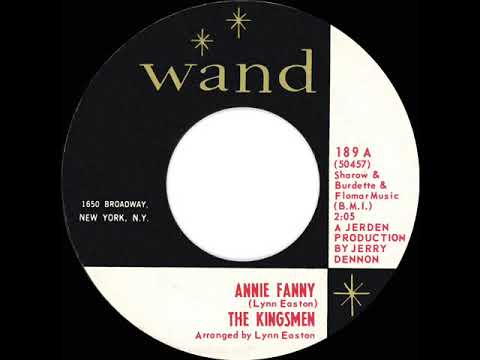 Annie Fanny - The Kingsmen