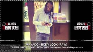 Mavado - Body Look (Raw) Decibels Riddim - June 2013