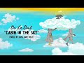 De La Soul - Cabin In The Sky (Official Audio)