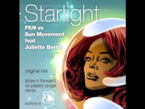 FKN Vs Sun Movement feat Juliette Bertin - Starlight