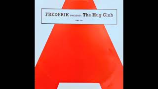 FREDERIK, THE HUG CLUB - Get Down (Dub)